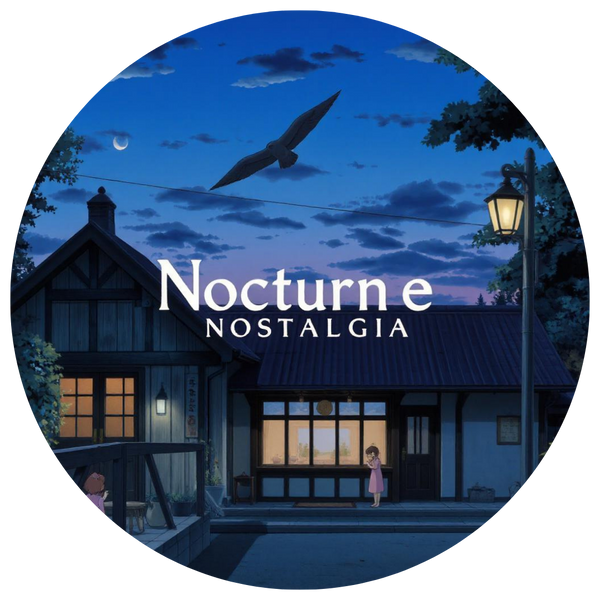 Nocturne Nostalgia